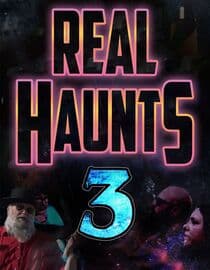 Real Haunts 3