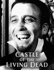 The Castle of the Living Dead