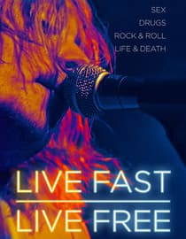 Live Fast Live Free