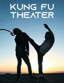 Kung Fu Theatre