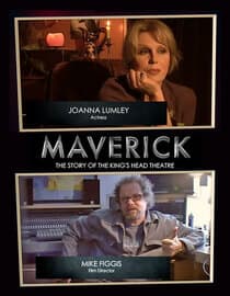 Maverick: London's King's Head Theatre