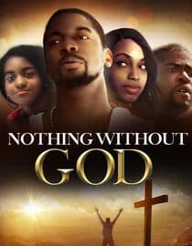 Nothing Without God