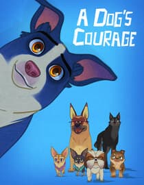 A Dog's Courage