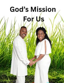 God's Mission For Us