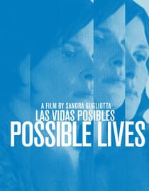 Possible Lives (Las Vidas Posibles)