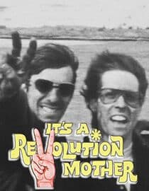 It's a Revolution Mother