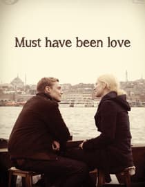 Must Have Been Love