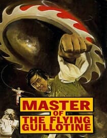 Master Of The Flying Guillotine