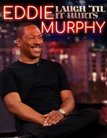 Eddie Murphy: Laugh 'Til it Hurts