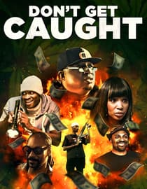 Don't Get Caught