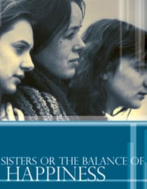Sisters, or The Balance of Happiness