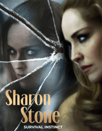 Sharon Stone: Survival Instinct