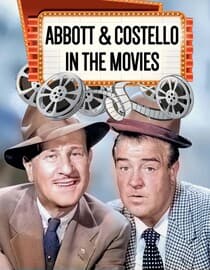 Abbott and Costello in the Movies