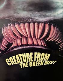 Creature from the Green Mist