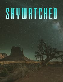 Skywatched