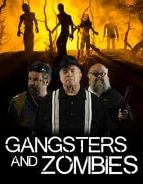 Gangsters and Zombies