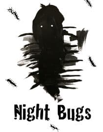 Night Bugs