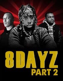 8 Dayz : Part 2