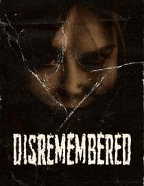 Disremembered