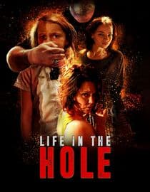 Life in the Hole