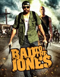 Bad To The Jones