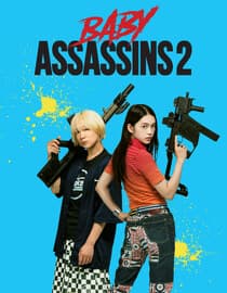 Baby Assassins 2