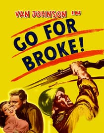 Go For Broke!
