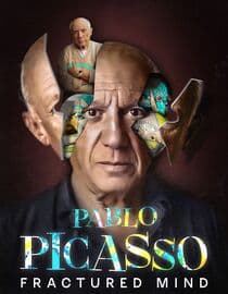 Pablo Picasso: Fractured Mind