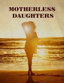 Motherless Daughters