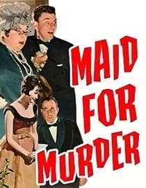 Maid for Murder