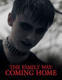 The Family Way: Coming Home