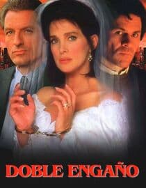 Doble engaño (She Led Two Lives)