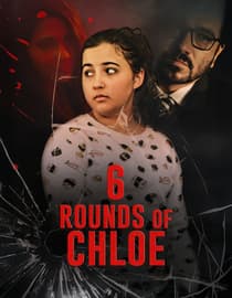 6 Rounds of Chloe