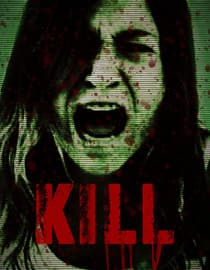 Kill