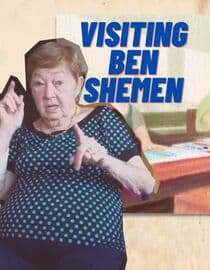 Visiting Ben Shemen