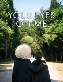 Your Eyes on Me