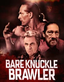 Bare Knuckle Brawler