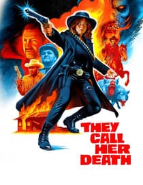 They Call Her Death