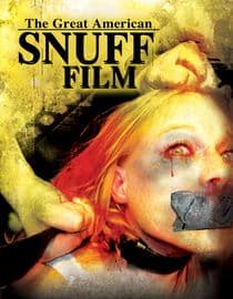 The Great American Snuff Film