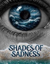 Shades of Sadness
