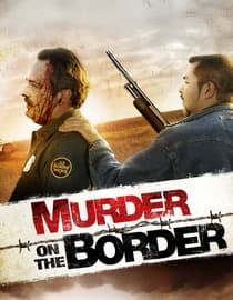 Murder on the Border