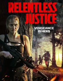 Relentless Justice