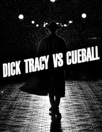Dick Tracy vs. Cueballl