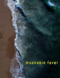 Moonskin Fever