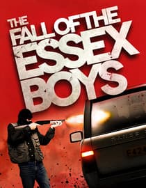 The Fall of the Essex Boys