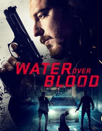 Water Over Blood