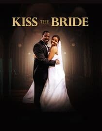Kiss the Bride
