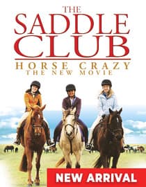 The Saddle Club: Horse Crazy