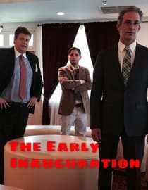 The Early Inauguration