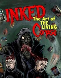 Inked: Art of the Living Corpse